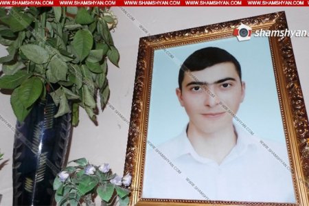 18-ամյա տղայի առեղծվածային մահը Արմավիրի մարզում. Որդեկորույս ծնողները դիմում են վարչապետին, ՀՀ ոստիկանապետին և քննչական կոմիտեի նախագահին